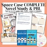 Space Case Complete Novel Study & PBL